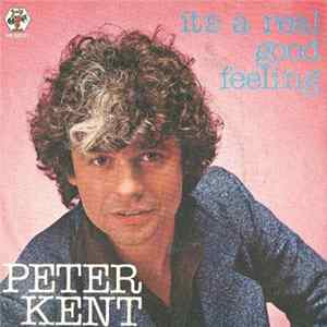 Peter Kent - It's A Real Good Feeling mp3