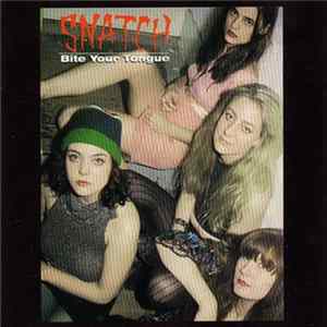 Snatch - Bite Your Tongue mp3