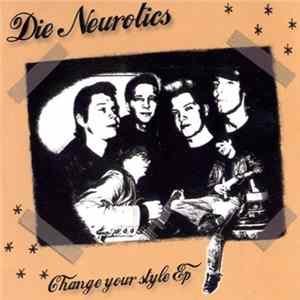Die Neurotics - Change Your Style EP mp3
