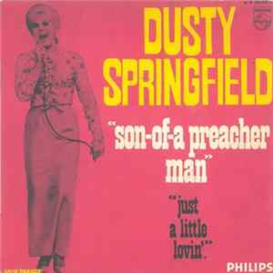 Dusty Springfield - Son-Of-A Preacher Man mp3