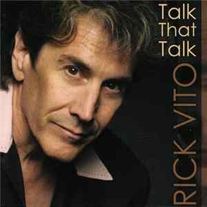 Rick Vito - Talk That Talk mp3