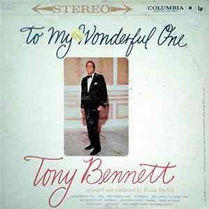 Tony Bennett - To My Wonderful One mp3