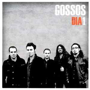 Gossos - Dia 1 mp3