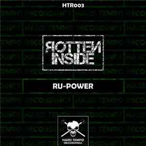 Rotten Inside - Ru-Power mp3
