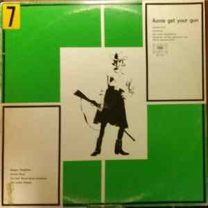 Maggie Fitzgibbon, Gordon Boyd, The New World Show Orchestra, The Linden Singers - Annie Get Your Gun mp3