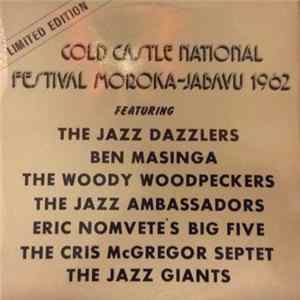 Various - Cold Castle National Festival Moroka-Jabavu 1962 mp3