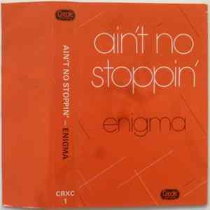 Enigma - Ain't No Stoppin' mp3