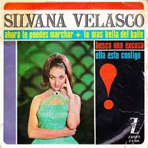 Silvana Velasco - Ahora Te Puedes Marchar mp3