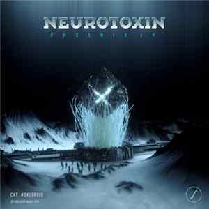 Neurotoxin - Phoenix mp3