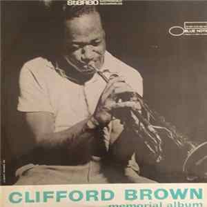 Clifford Brown - Memorial Album mp3