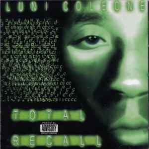 Luni Coleone - Total Recall mp3