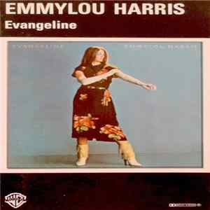 Emmylou Harris - Evangeline mp3