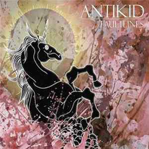 Antikid - Faultlines mp3