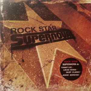 Rock Star Supernova - Rock Star Supernova mp3