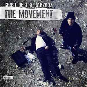 Ghost Dest & Rabzooz - The Movement mp3