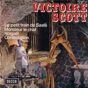 Victoire Scott - Le Petit Train De Sasfé mp3
