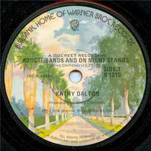 Kathy Dalton - Boogie Bands And One Night Stands mp3