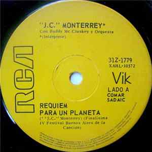 "J.C." Monterrey Con Buddy McCluskey - Requiem Para Un Planeta mp3