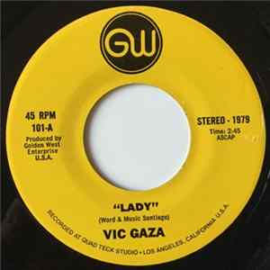 Vic Gaza - Lady / Walk Along mp3