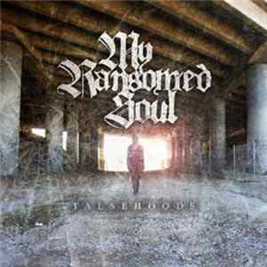 My Ransomed Soul - Falsehoods mp3