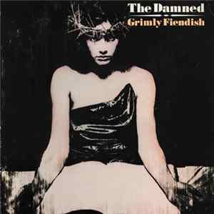 The Damned - Grimly Fiendish mp3