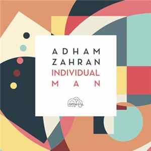 Adham Zahran - Individual Man mp3