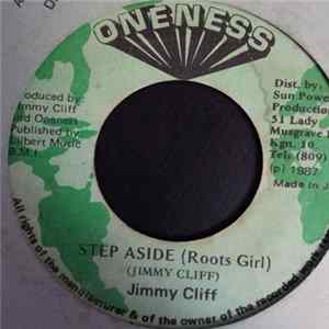 Jimmy Cliff - Step Aside (Roots Girl) mp3