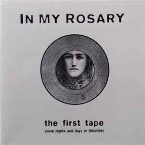 In My Rosary - The First Tape mp3