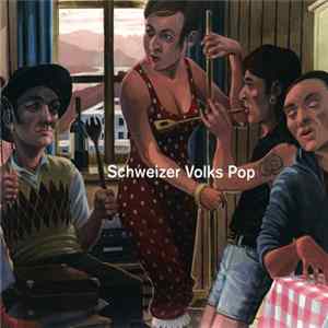 Various - Schweizer Volks Pop mp3