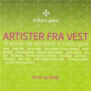 Artister Fra Vest - Gnist Og Glede mp3