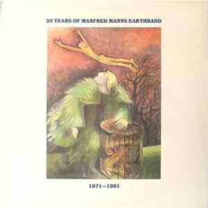 Manfred Manns Earthband - 20 Years Of Manfred Manns Earthband 1971-1991 mp3