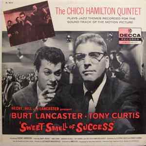 The Chico Hamilton Quintet - Sweet Smell Of Success mp3