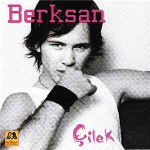 Berksan - Çilek mp3
