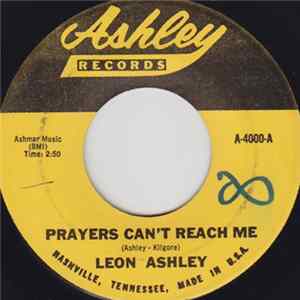 Leon Ashley - Prayers Can't Reach Me / Flowers Of Love mp3