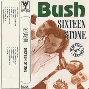 Bush - Sixteen Stone mp3