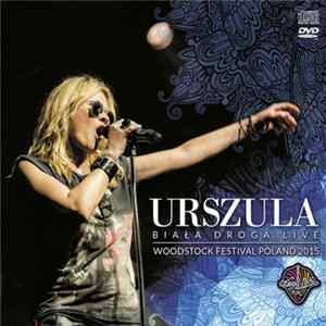 Urszula - Biała droga Live. Przystanek Woodstock 2015 mp3
