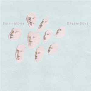 Barringtone - Dream Boys/Pet Gazelles mp3