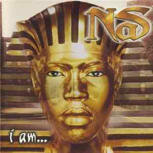 Nas - I Am... mp3