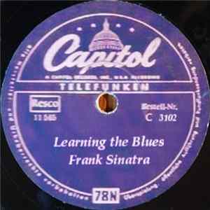 Frank Sinatra - Learning The Blues / If I Hat Three Wishes mp3