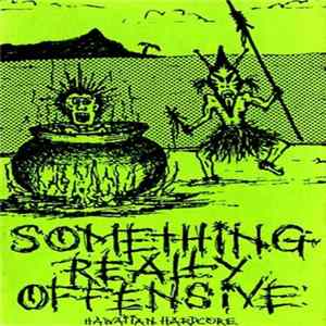 Something Really Offensive - Something Really Offensive mp3