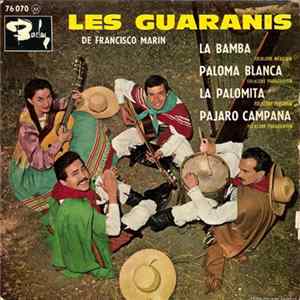Les Guaranis De Francisco Marin - La Bamba mp3