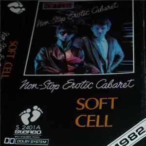 Soft Cell - Non-Stop Erotic Cabaret mp3