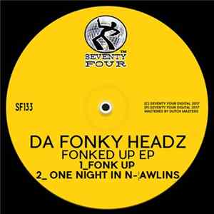 da Fonky Headz - Fonked Up EP mp3