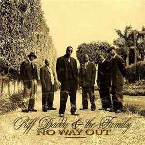 Puff Daddy & The Family - No Way Out mp3