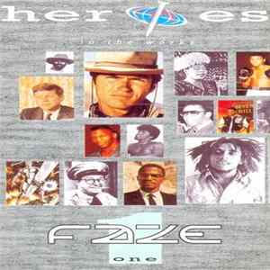 Faze One - Heroes (In The Works) mp3