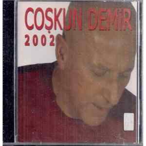 Coşkun Demir - 2002 mp3