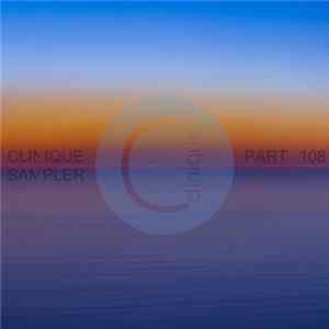 Various - Clinique Sampler (Part 108) mp3