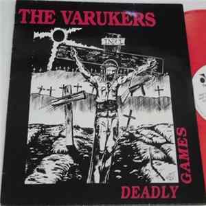 The Varukers - Deadly Games mp3