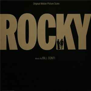 Bill Conti - Original Motion Picture Score Rocky mp3