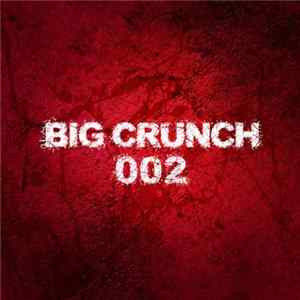 Various - Big Crunch 002 mp3